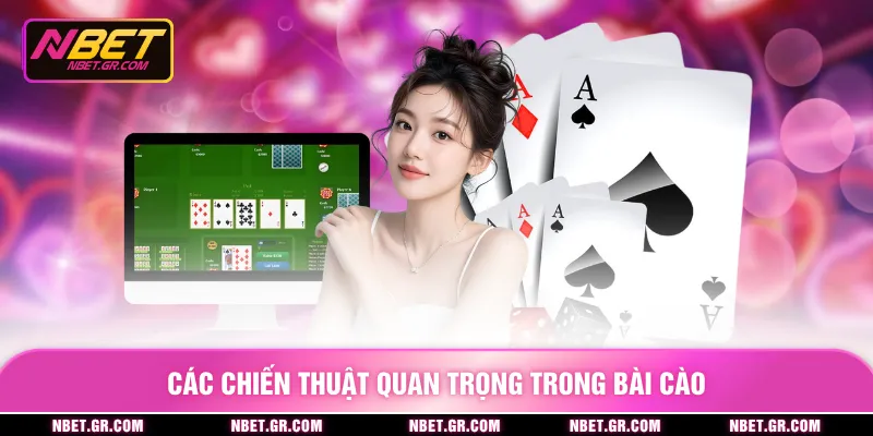 Các chiến thuật quan trọng trong bài cào