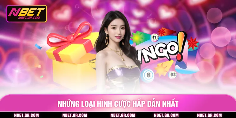 Những loại hình cược hấp dẫn nhất